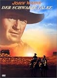 Der Schwarze Falke - John Wayne