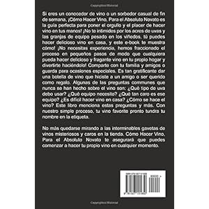 Cómo Hacer Vino, Para El Absoluto Novato