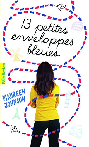 Treize petites enveloppes bleues Treize petites enveloppes bleues