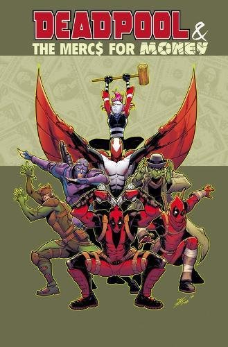 Download Deadpool & The Mercs for Money Vol. 1 Download Deadpool & The Mercs for Money Vol. 1