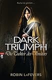 DARK TRIUMPH - Die Tochter des Verräters: Grave Mercy Band 2 by 