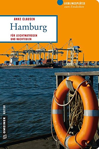 Download Hamburg (Lieblingsplätze im GMEINER-Verlag)