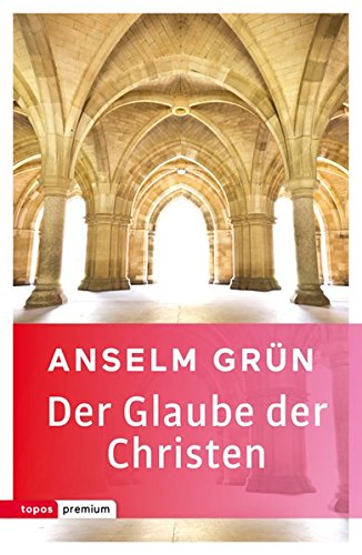Download Der Glaube der Christen Download Der Glaube der Christen