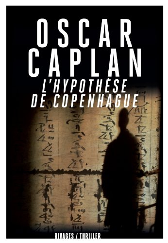 couverture de : L'hypoth&egrave;se de Copenhague
