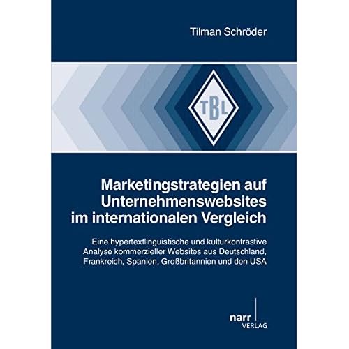 [PDF] Download Marketingstrategien auf Unternehmenswebsites (Tübinger Beitráge zur Linguistik) Kostenlos