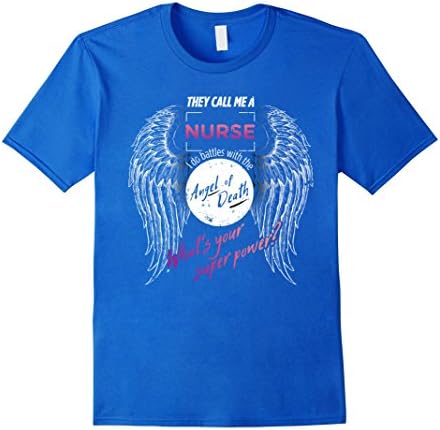 Men's Nurse T Shirt I Do Battles With The Angel Of Death Nurse Medium Royal Blue