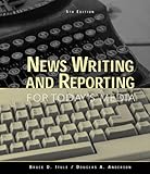 Image de News Writing and Reporting for Today's Media