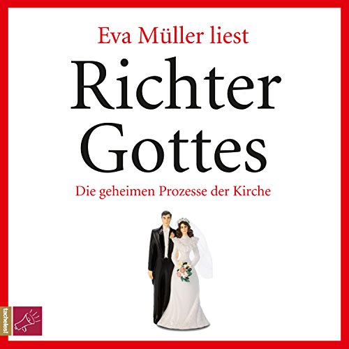 Download Richter Gottes: Die geheimen Prozesse der Kirche Download Richter Gottes: Die geheimen Prozesse der Kirche