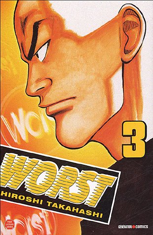Worst — Tome 3