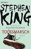 Todesmarsch: Roman by Stephen King, Nora Jensen