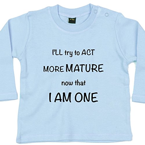 One and Mature - Funny Baby T-shirts, 12 to 18 mths, Blue