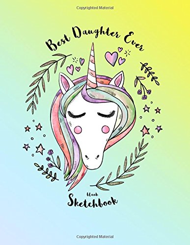 Pdf Best Daughter Ever Large Blank Sketchbook 85 X 11