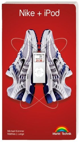 Nike + iPod by Michael Krimmer (2007-05-01)