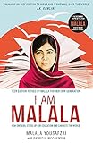 I Am Malala: How One Girl Stood Up for Education and Changed the World by Malala Yousafzai, Patricia McCormick