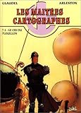 Les Maîtres cartographes, tome 5 : Le Cri du plouillon by 