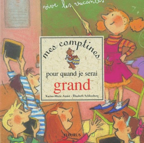 couverture de : Mes comptines pour quand je serai grand