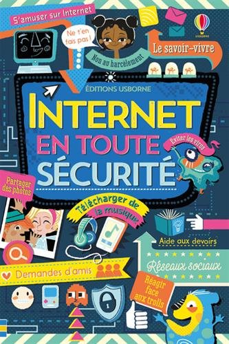 couverture de : Internet en toute s&eacute;curit&eacute;