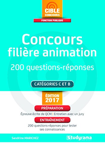 Concours de la filière animation : 200 questions-réponses