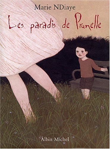 couverture de : Les Paradis de Prunelle