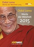 Dalai Lama - Worte der Weisheit 2015 Textabreißkalender by 