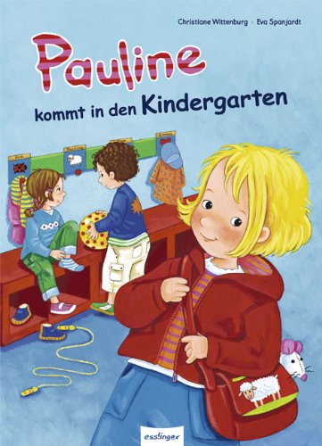 Pauline Kommt In Den Kindergarten Geschichten Von Pauline Pdf Online Yamimatta