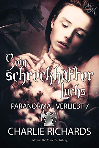 Sein schreckhafter Luchs (Paranormal verliebt 7)