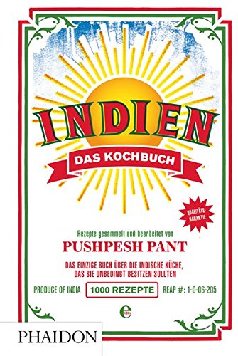 Download Indien. Das Kochbuch: Die Bibel der indischen Küche Download Indien. Das Kochbuch: Die Bibel der indischen Küche