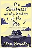 Image de The Sweetness at the Bottom of the Pie: A Flavia de Luce Mystery Book 1