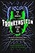 Produktbild Frankenstein: How a Monster Became an Icon: The Science and Enduring Allure of Mary Shelley's Creation