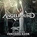 Scala: Angelbound Origins, Volume 2 by 