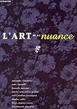 l'art de la Nuance