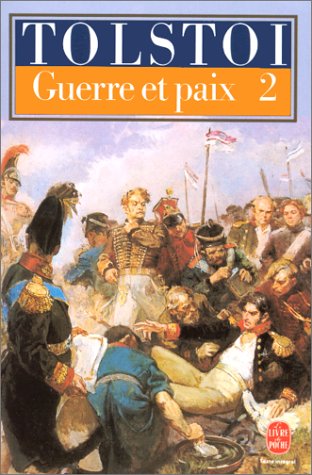 GUERRE ET PAIX T.2