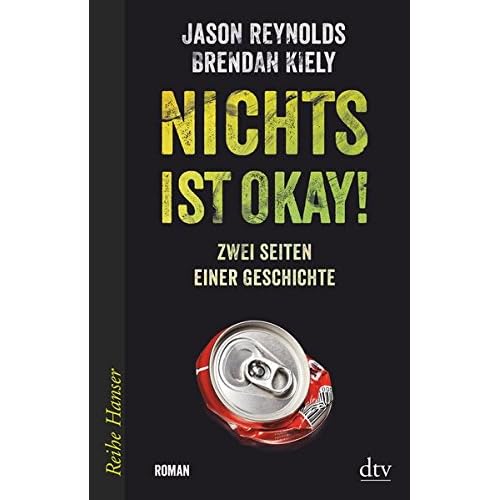 Nichts ist okay!: Zwei Seiten einer Geschichte