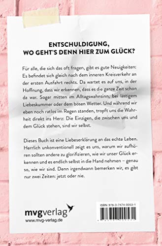 Der-geile-Schei-vom-Glcklichsein-Wie-man-das-Glck-nicht-sucht-und-trotzdem-findet