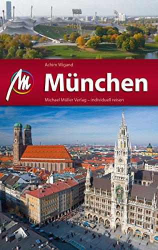 Download München Reiseführer Michael Müller Verlag: Individuell reisen mit vielen praktischen Tipps (MM-City) Download München Reiseführer Michael Müller Verlag: Individuell reisen mit vielen praktischen Tipps (MM-City)