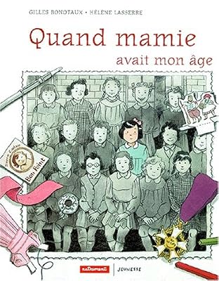Autrement Quand mamie avait mon âge