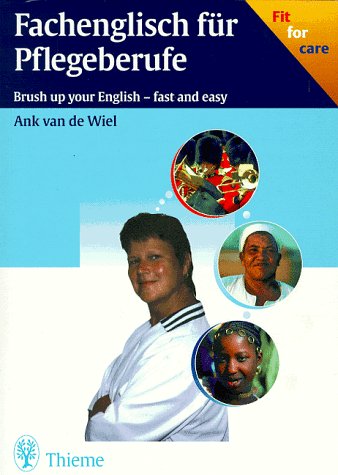 Preisvergleich Produktbild Fachenglisch für Pflegeberufe. Brush up your english. Fast and easy
