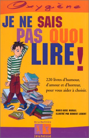 Je ne sais pas quoi lire !