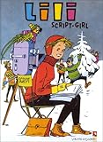 L'Espiègle Lili, tome 13 : Lili Sript Girl