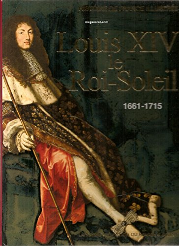 couverture de : Louis XVI le Roi-Soleil 1661-1715