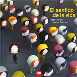 El sentido de la vida (Álbumes ilustrados)