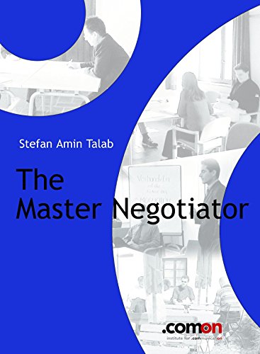 The Master Negotiator: Behind the Scenes (English Edition)