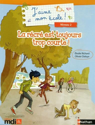 <a href="/node/31907">La récré est toujours trop courte !</a>