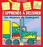 Image de J'apprends à dessiner les moyens de transport