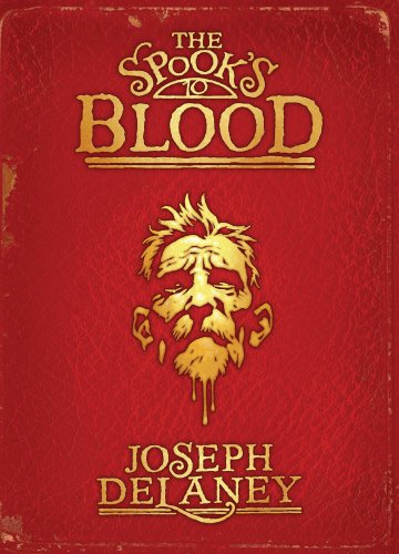 The Spook's Blood: Book 10 (The Wardstone Chronicles, Band 10)
