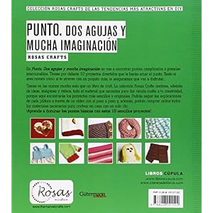 Rosas Crafts. Punto. Dos agujas y mucha imaginación: Colección Rosas Crafts de las tendencias más atractiva