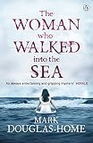 Cover zum Buch The Woman Who Walked into the Sea