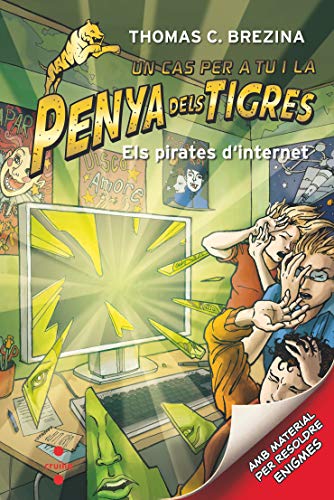 Els pirates d'internet: 8 (Equipo tigre)