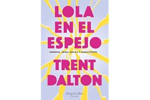 Lola en el espejo (NARRATIVA)