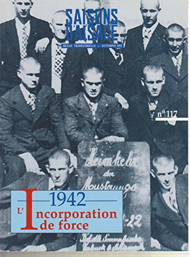 couverture de : 1942 L'incorporation de force